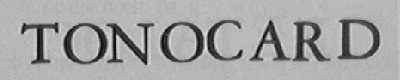 TONOCARD