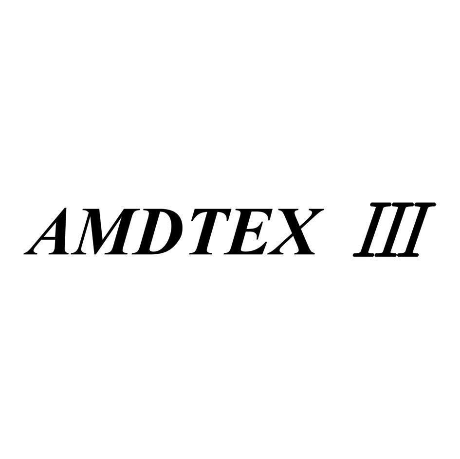 AMDTEX III