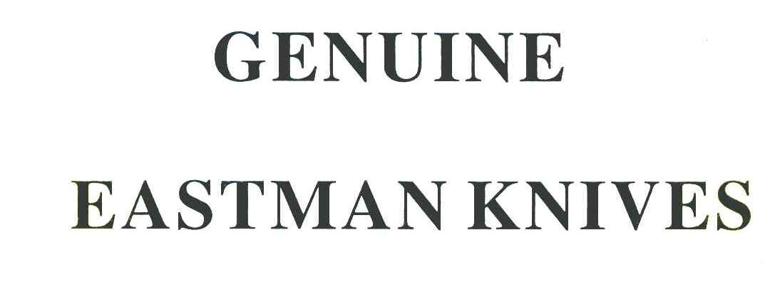GENUINE EASTMAN KNIVES