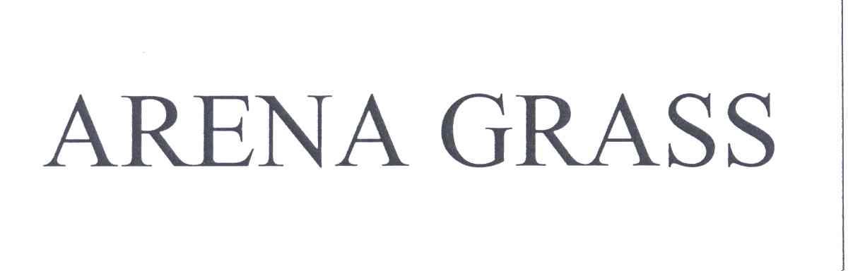 ARENA GRASS