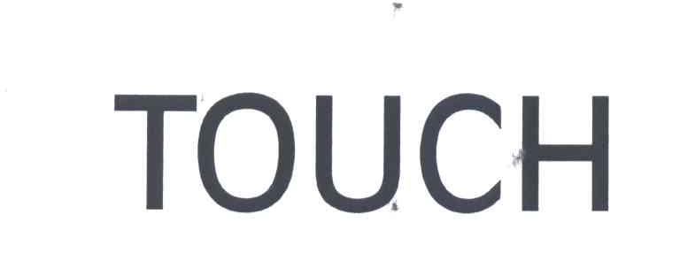 TOUCH