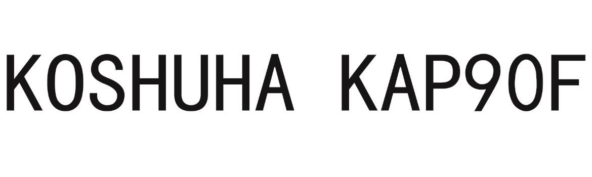 KOSHUHA KAP90F