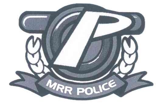 MRR POLICE