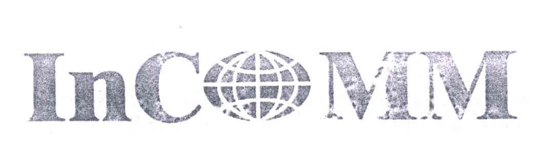 INCOMM；INC MM