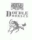 双马;DOUBLEHORSES