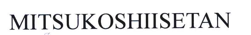 MITSUKOSHIISETAN