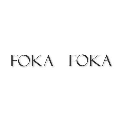 FOKA FOKA