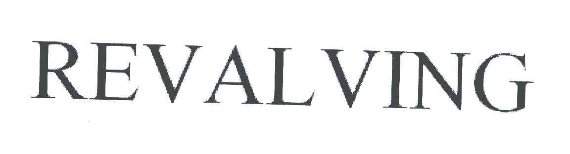 REVALVING
