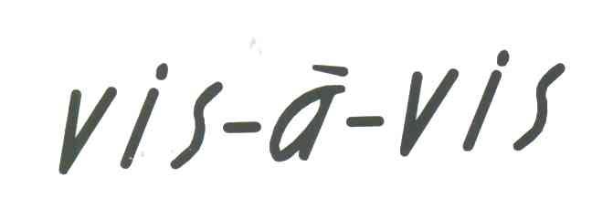 VIS-A-VIS