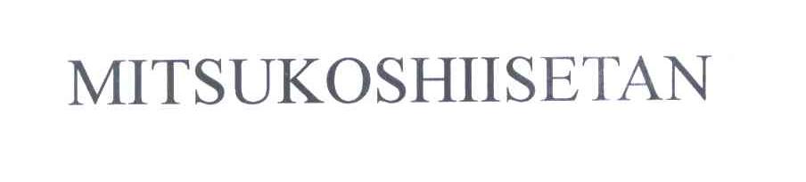 MITSUKOSHIISETAN