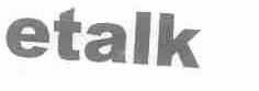 ETALK