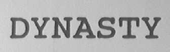 DYNASTY
