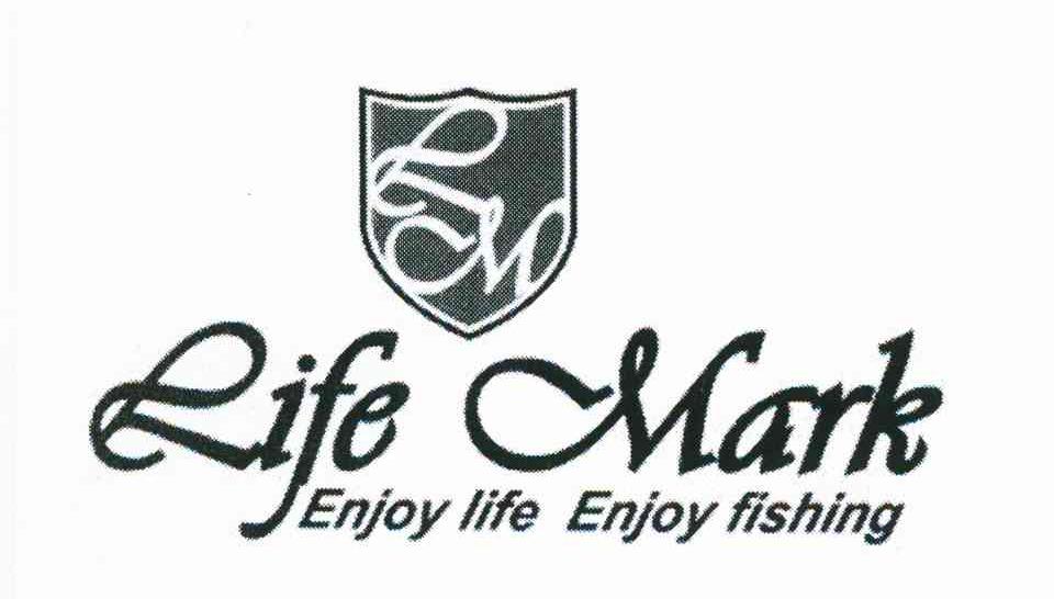LIFE MARK ENJOY LIFE ENJOY FISHING;LM