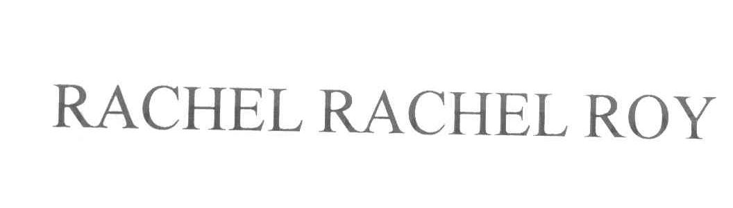 RACHEL RACHEL ROY