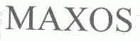 MAXOS