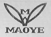 MAOYE