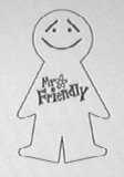 MR FRIENDLY