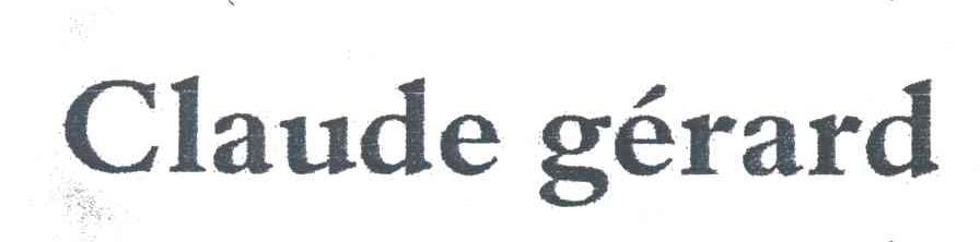 CLAUDE GERARD