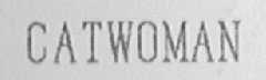 CATWOMAN