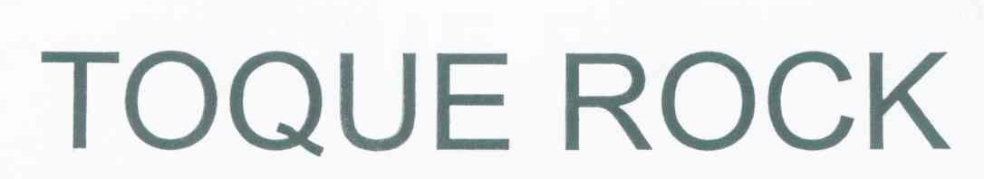 TOQUE ROCK