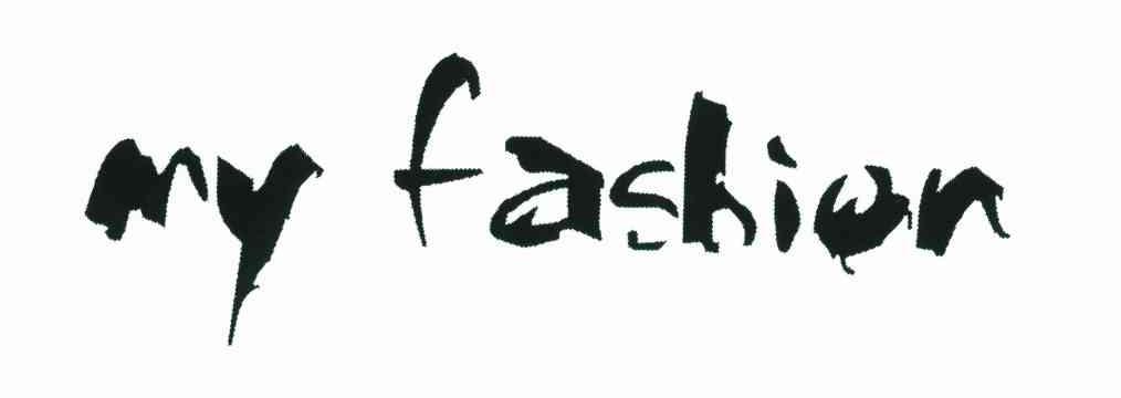 MY FASHION