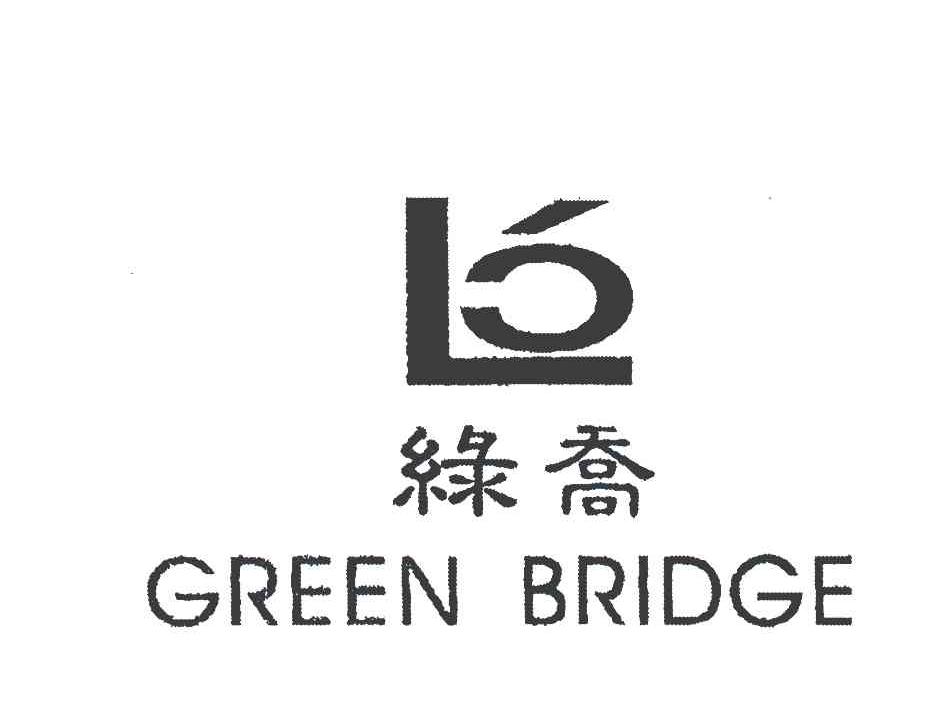 绿乔;GREEN BRIDGE;LC