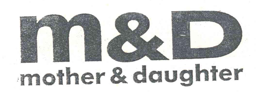 MOTHER & DAUGHTER