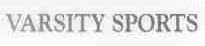 VARSITY SPORTS