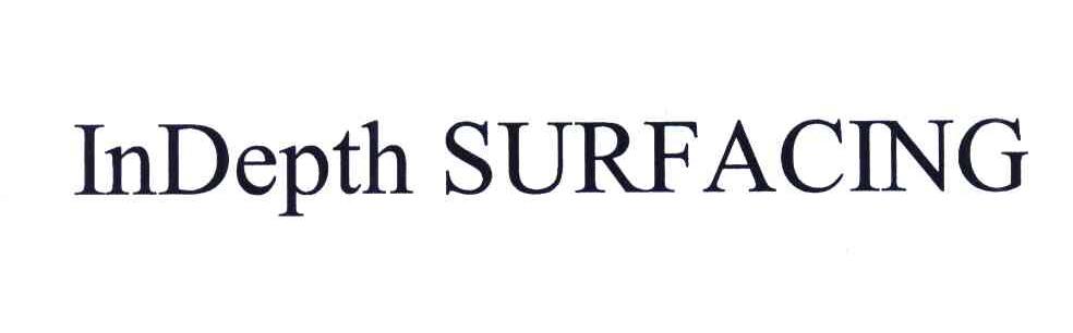 INDEPTH SURFACING