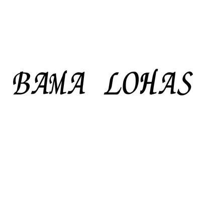 BAMA LOHAS