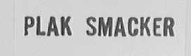 PLAK SMACKER