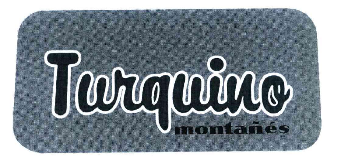 TURQUINO MONTANES