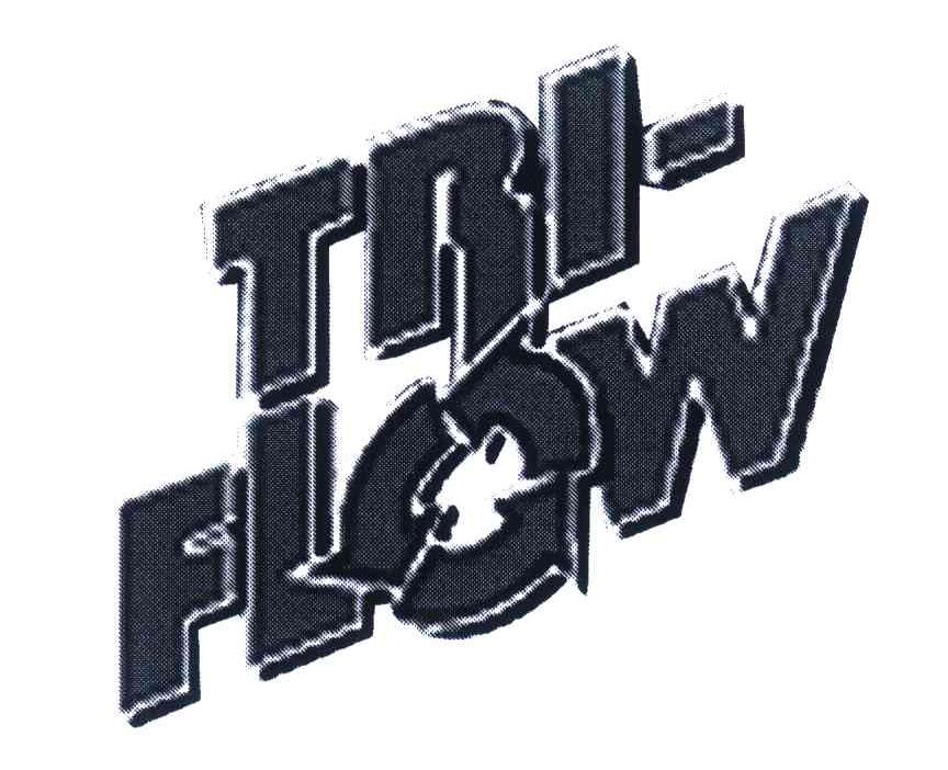 TRI-FLOW