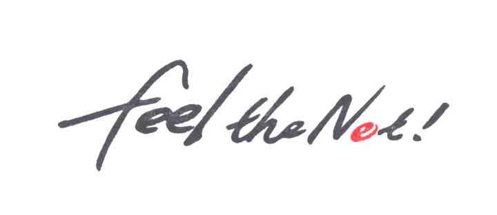 FEEL THE NET