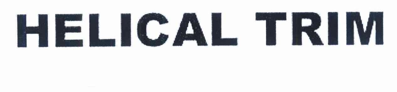 HELICAL TRIM