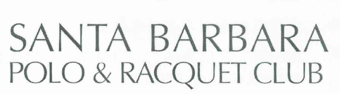 SANTA BARBARA POLO & RACQUET CLUB
