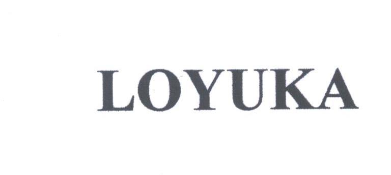 LOYUKA