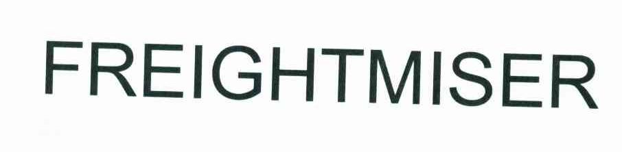FREIGHTMISER
