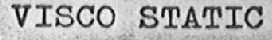 VISCO STATIC