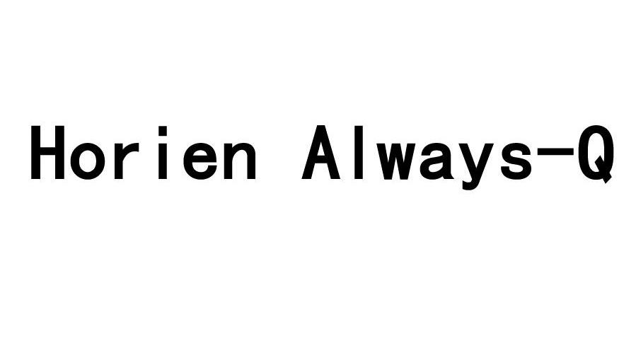 HORIEN ALWAYS-Q