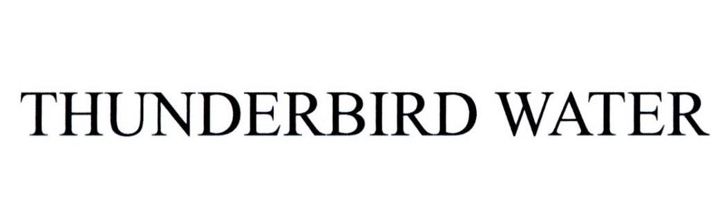 THUNDERBIRD WATER