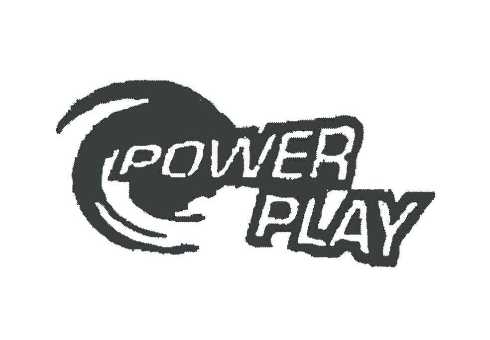 POWER PLAY