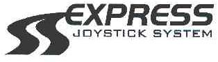 EXPRESS；JOYSTICK SYSTEM