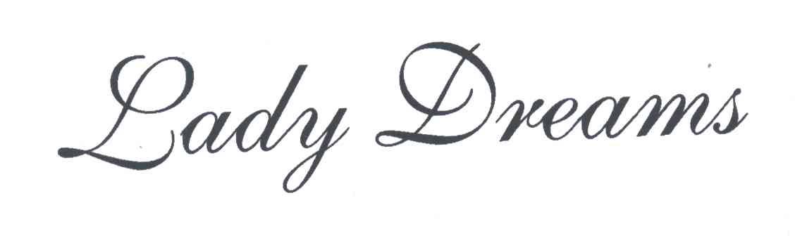 LADY DREAMS