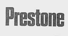 PRESTONE