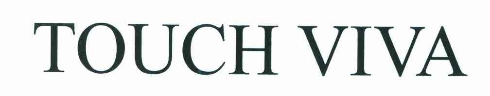 TOUCH VIVA