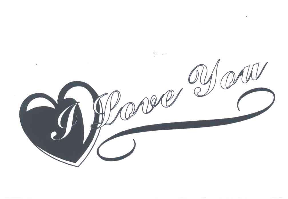 I LOVE YOU
