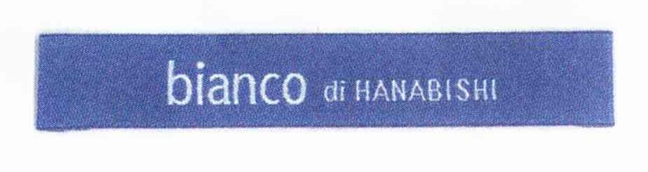 BIANCO DI HANABISHI