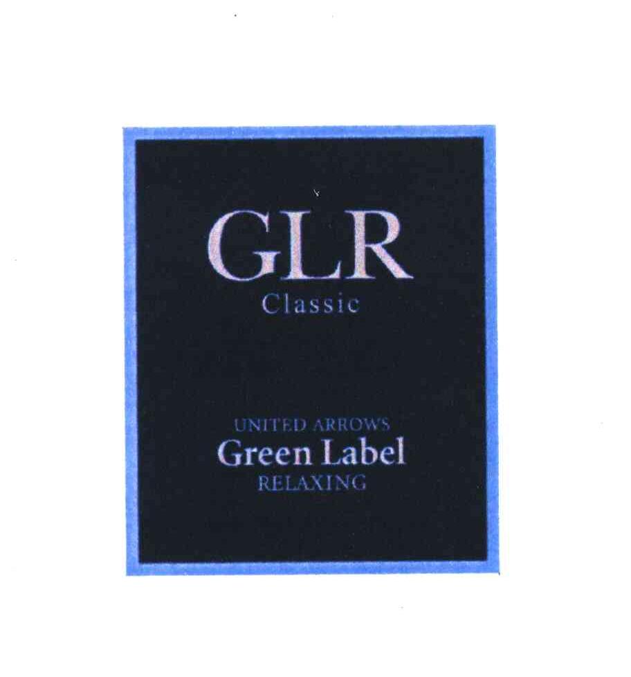 GLR CLASSIC;UNITED ARROWS GREEN LABEL RELAXING