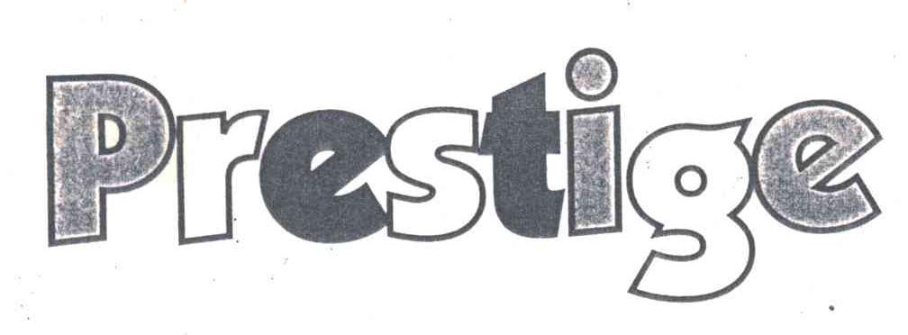 PRESTIGE